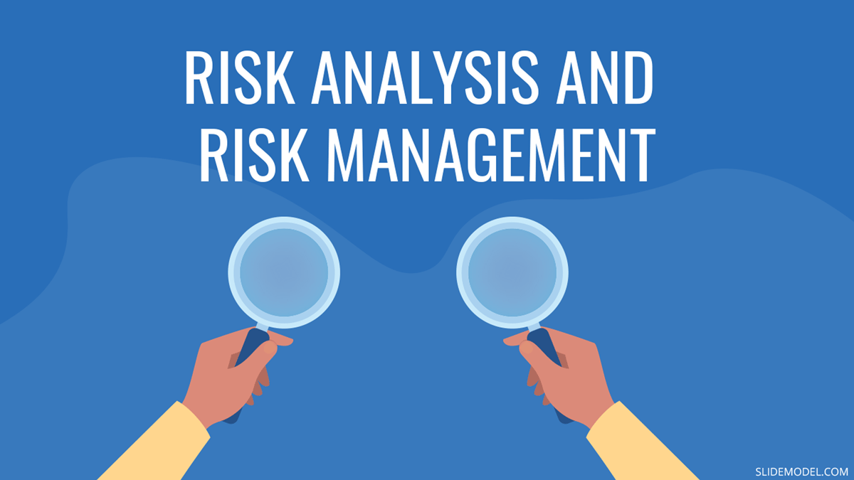 Risk Assessment and Risk Management